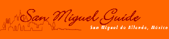 San Miguel Guide